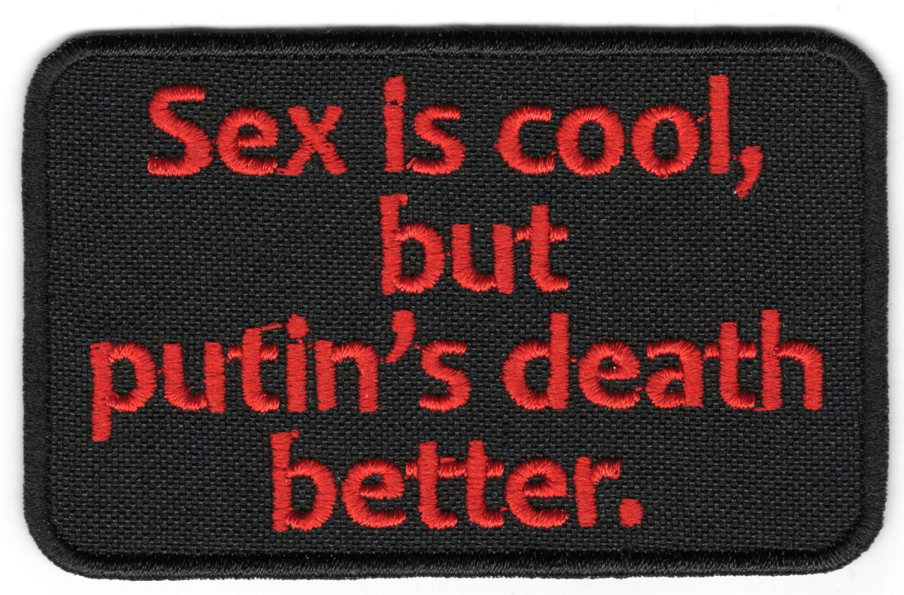 Sex Is Cool, But putin`s Death Better\червона\тк.чорна\напис !
